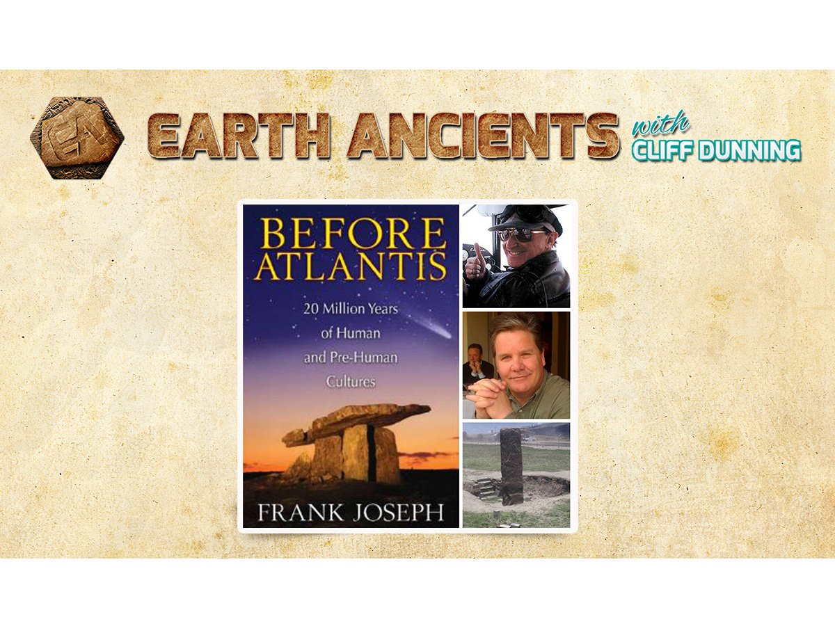 Frank Joseph: Before Atlantis: 20 Million Years of Human and Pre-Human Cultures