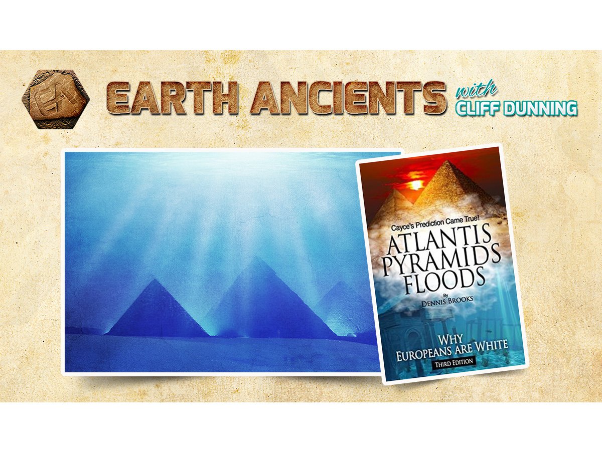 Dennis Brooks: Atlantis Pyramids Floods: Why Europeans Are White