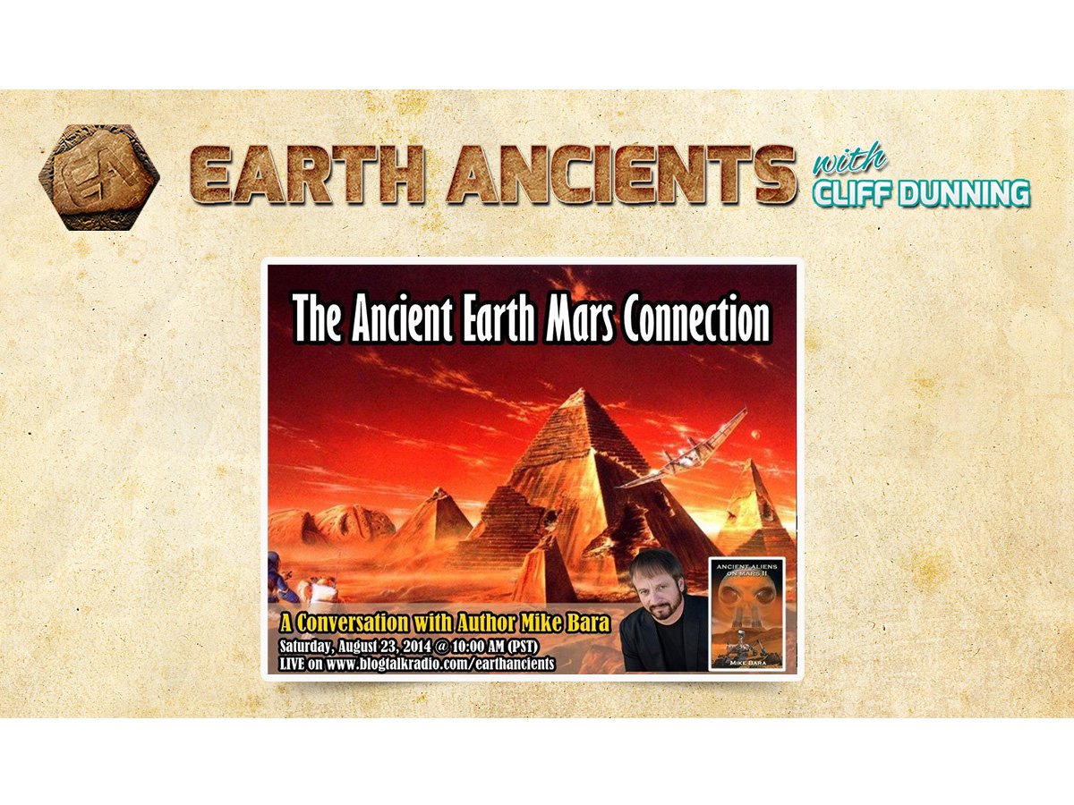 Mike Bara: The Ancient Earth/Mars Connection