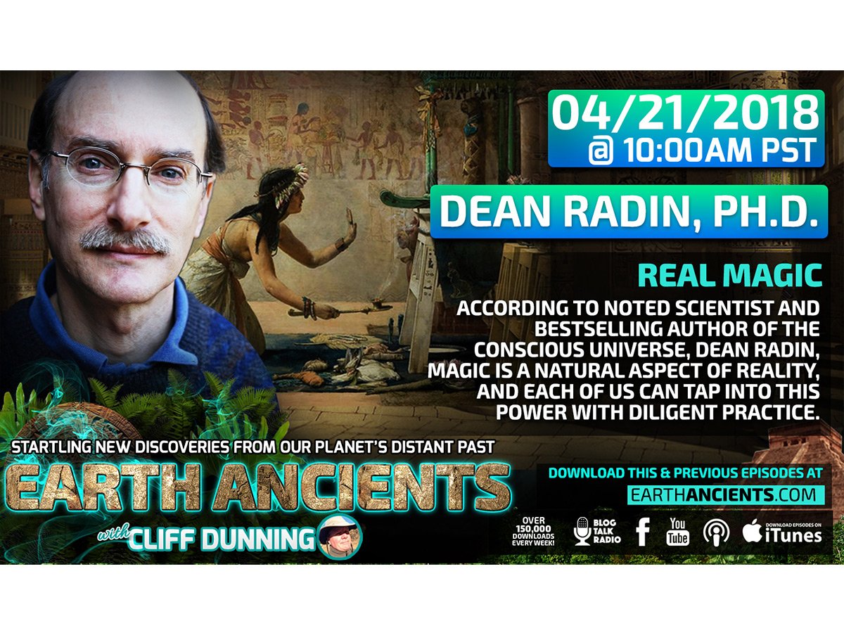 Dean Radin: Real Magic: Ancient Wisdom, Modern Science