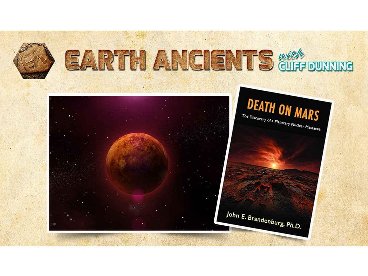 Dr. John Brandenburg: Mars, New Evidence of High Civilization