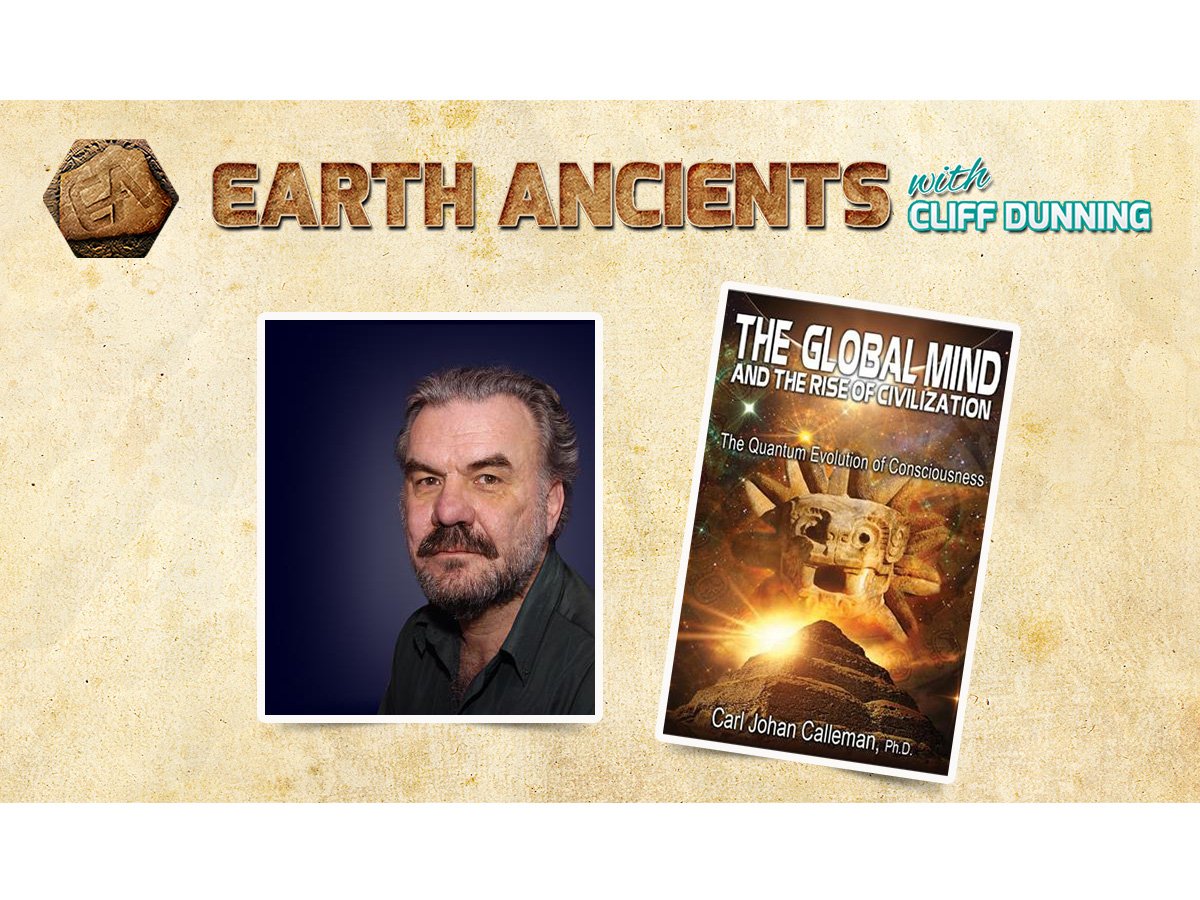 Carl Johan Calleman, Ph.D.: The Global Mind and the Rise of Civilization