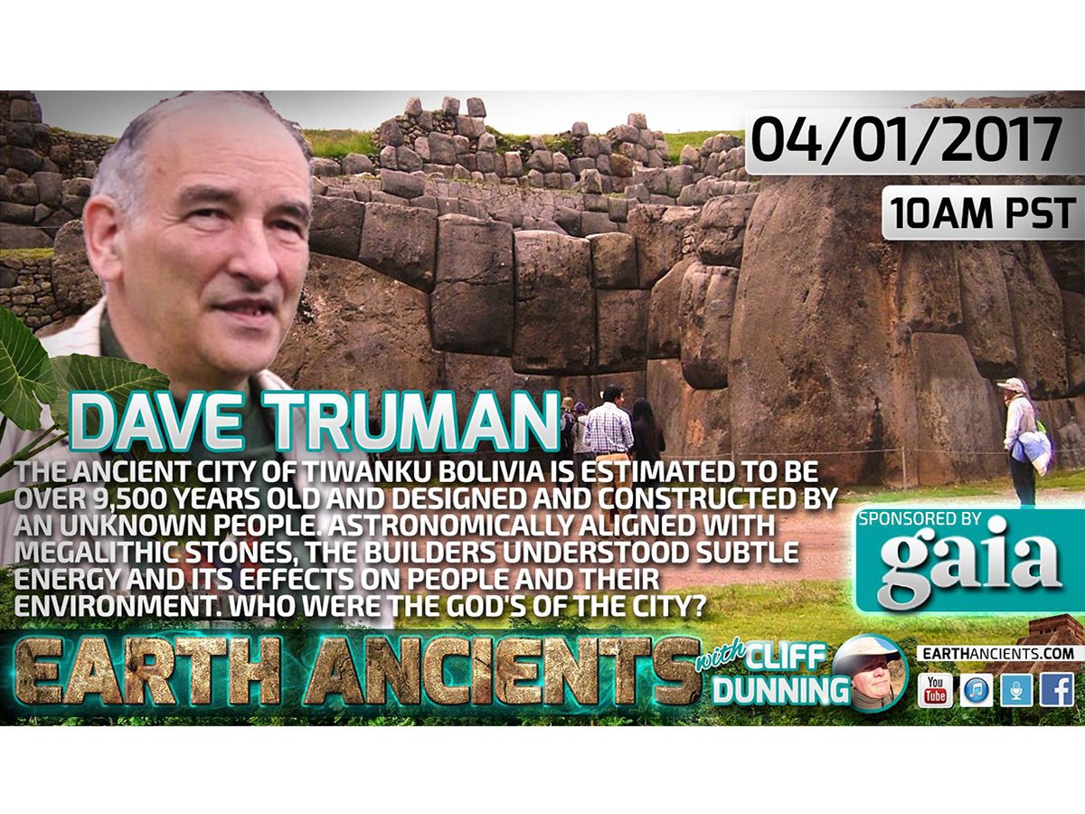 Dave Truman: Tiwanaku, Ancient City of the God’s