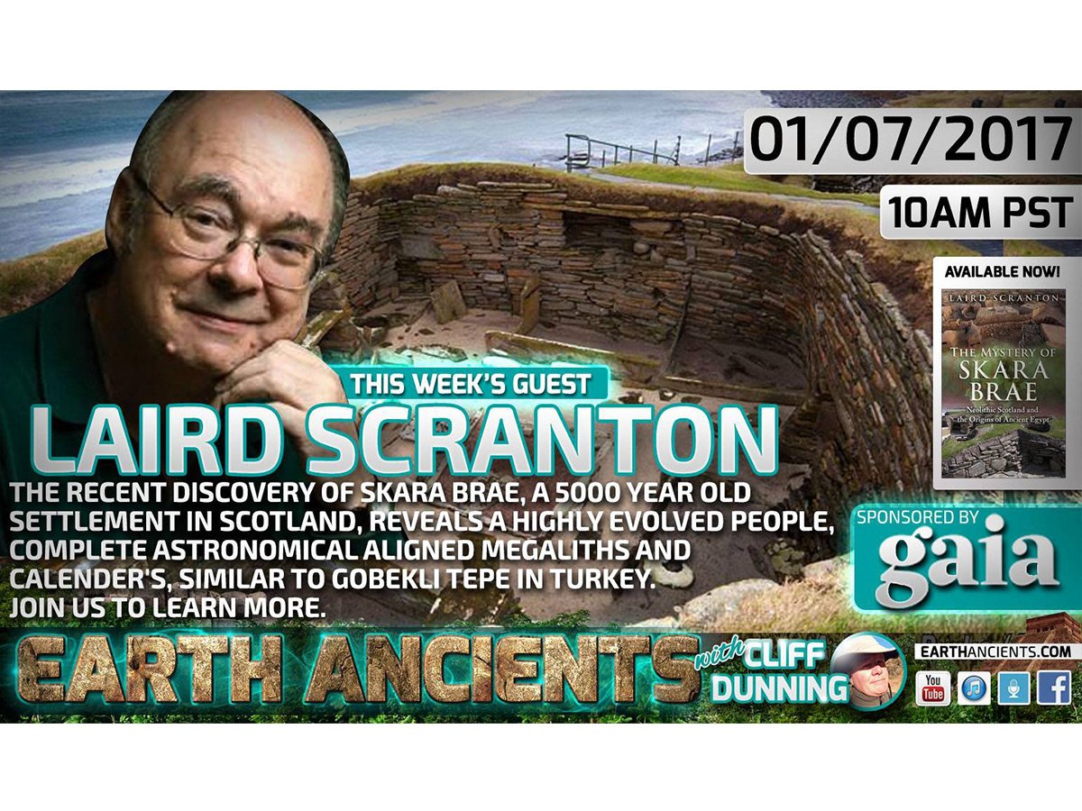 Laird Scranton: The Mystery of Skara Brae and the Origins of Ancient Egypt