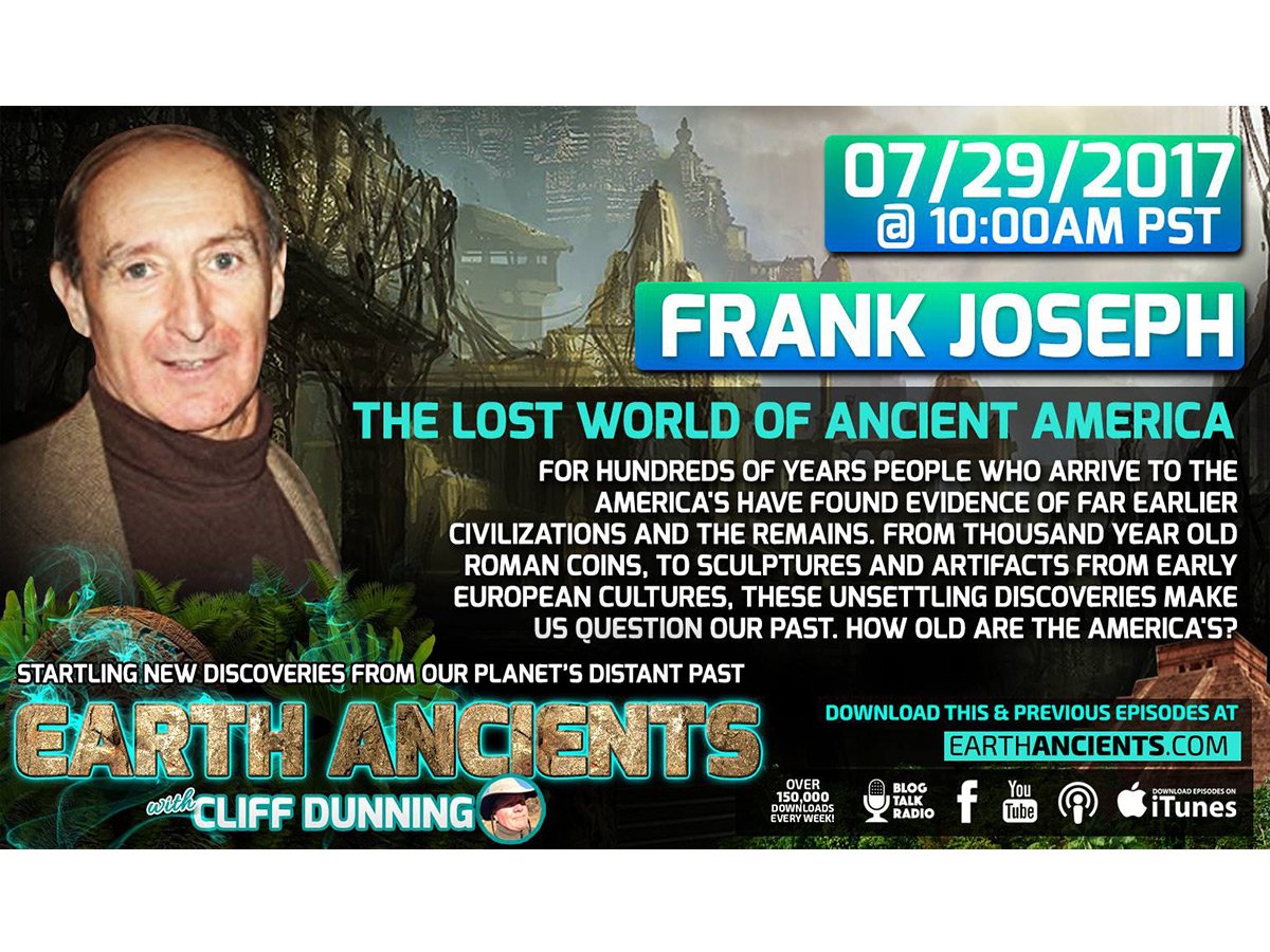Frank Joseph: The Lost World of Ancient America