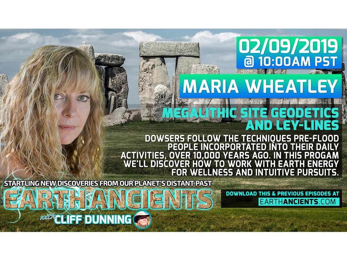Maria Wheatley: Dowsing Megalithic Sites in the UK