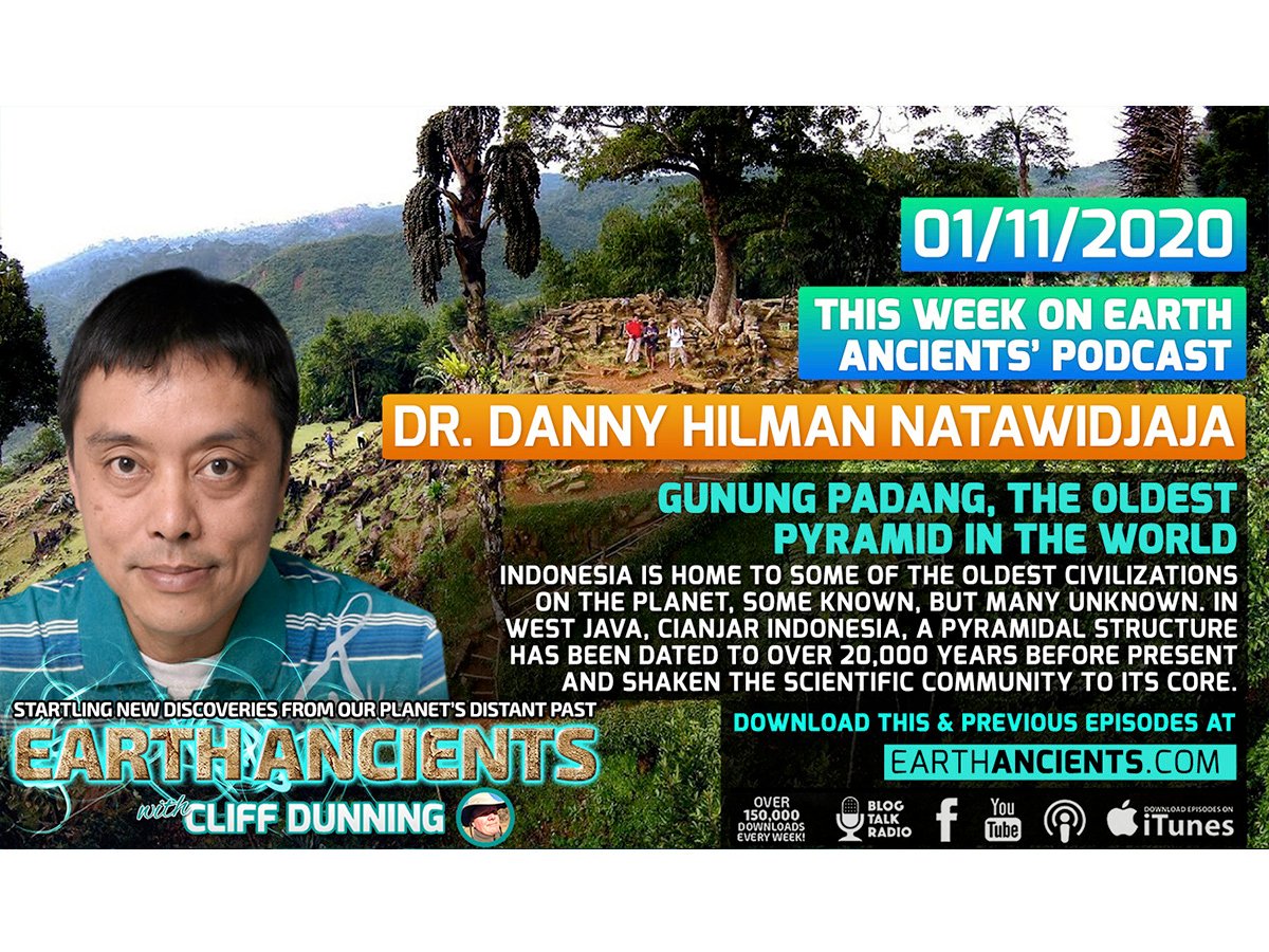 Dr. Danny Hilman: Gunung Padang, Uncovering The World’s Oldest Pyramid