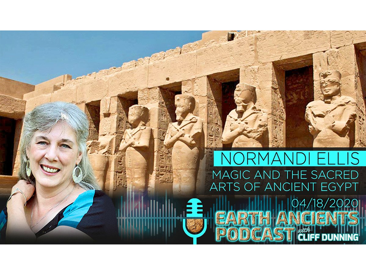 Normandi Ellis: Magic and the Sacred Manifesting Arts of Ancient Egypt