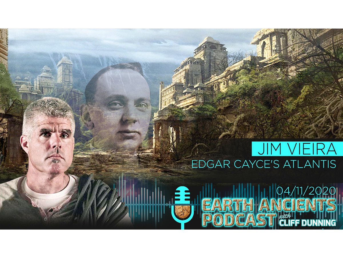 Jim Vieira: Edgar Cayce’s Atlantis