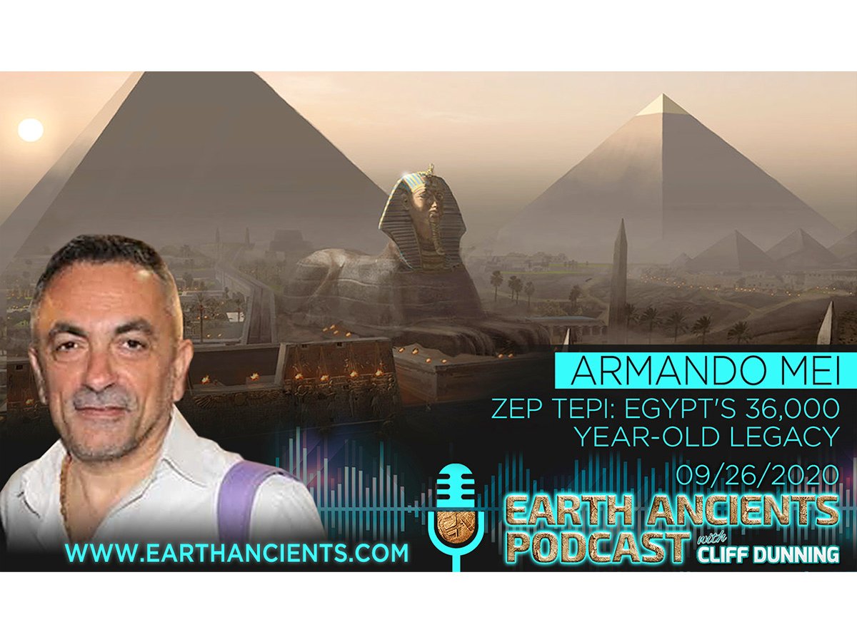 Armando Mei: Zep Tepi, Egypt’s 36,400 Year-Old Legacy
