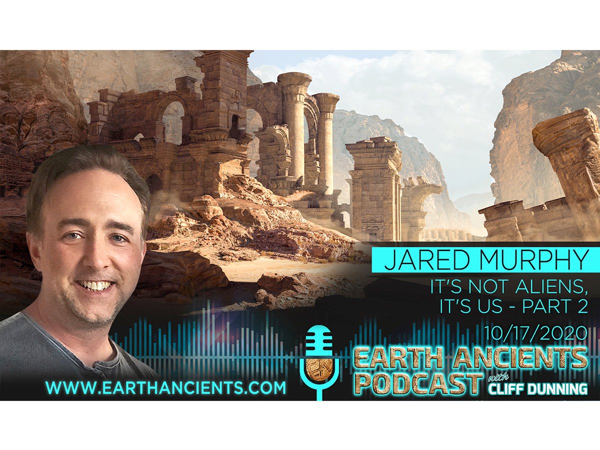 Jared Murphy: It’s Not Aliens, It’s Us!, Part 2