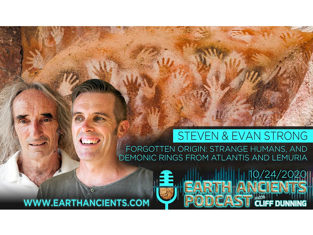 Steven & Evan Strong: Strange Humans and Demonic Rings from Atlantis and Lemuria