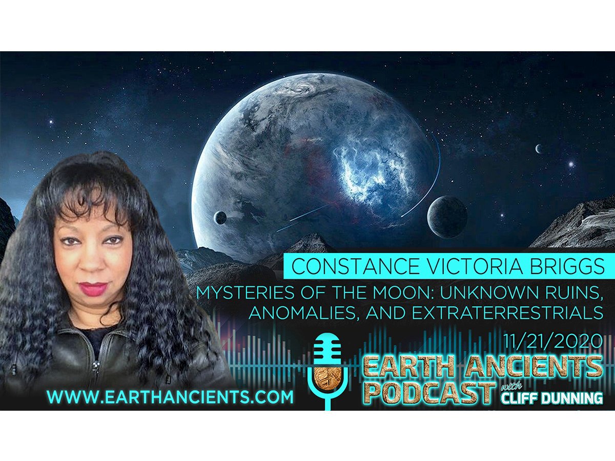 Constance Briggs: Mysteries of the Moon: Unknowns Ruins, Anomalies and ETs