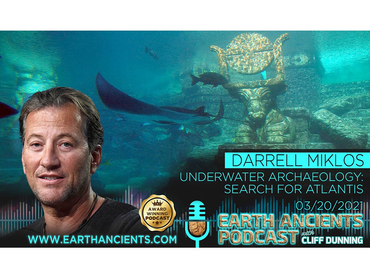 Darrell Miklos: Underwater Archaeology, The Search for Atlantis