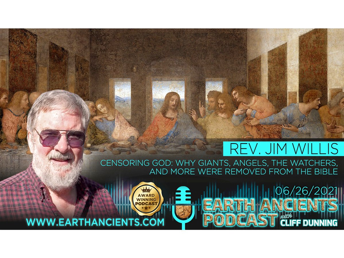 Rev. Jim Willis: Censoring God, Why Giants, The Watcher and more were removed from the Bible