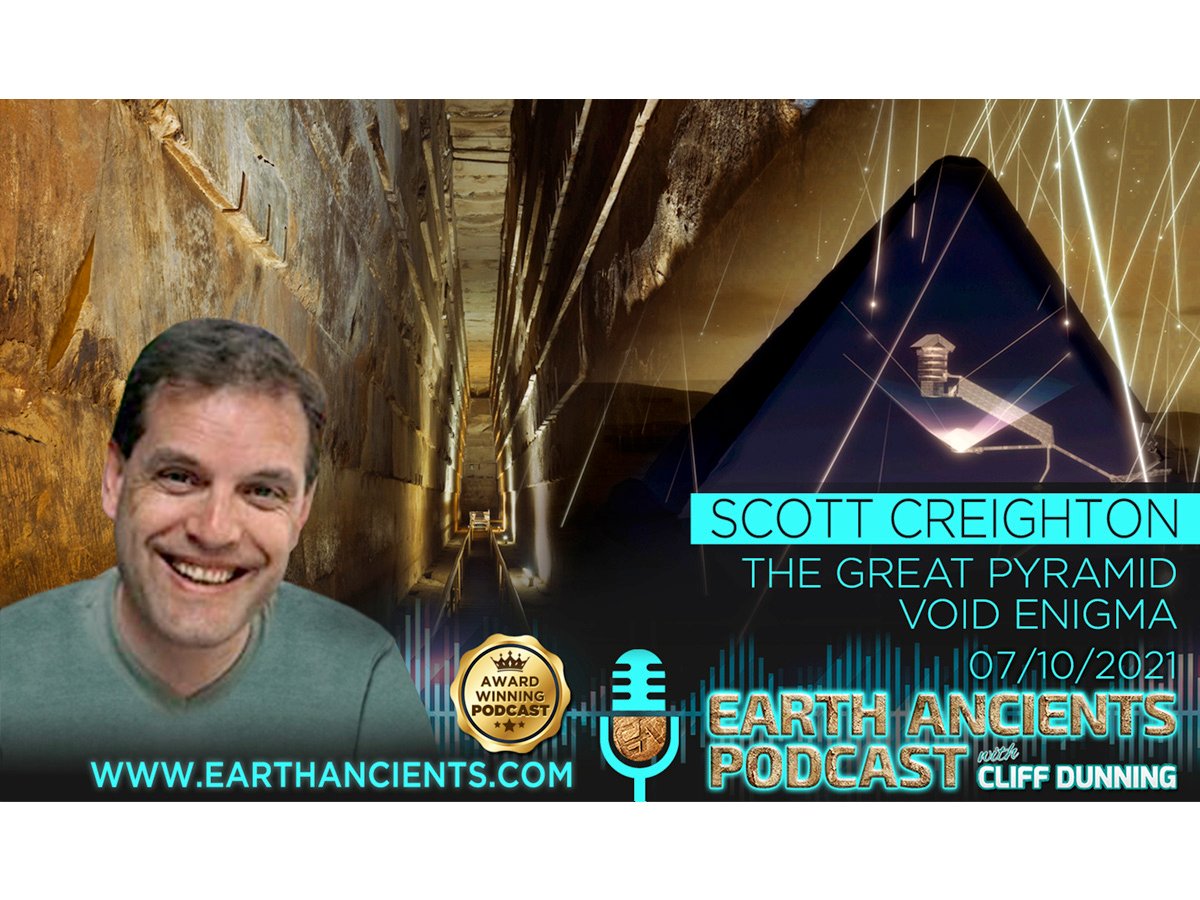 Scott Creighton: The Great Pyramid Void Enigma