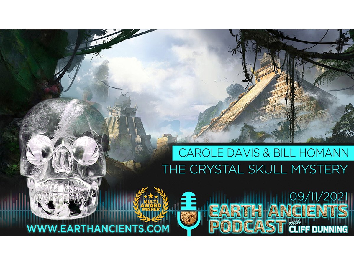 Carole Davis & Bill Homann: The Crystal Skull Mystery