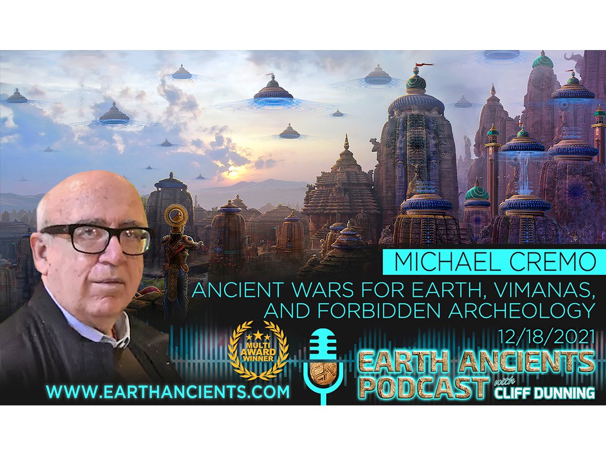 Michael Cremo: Ancient Wars, Vimanas, and Forbidden Archeology