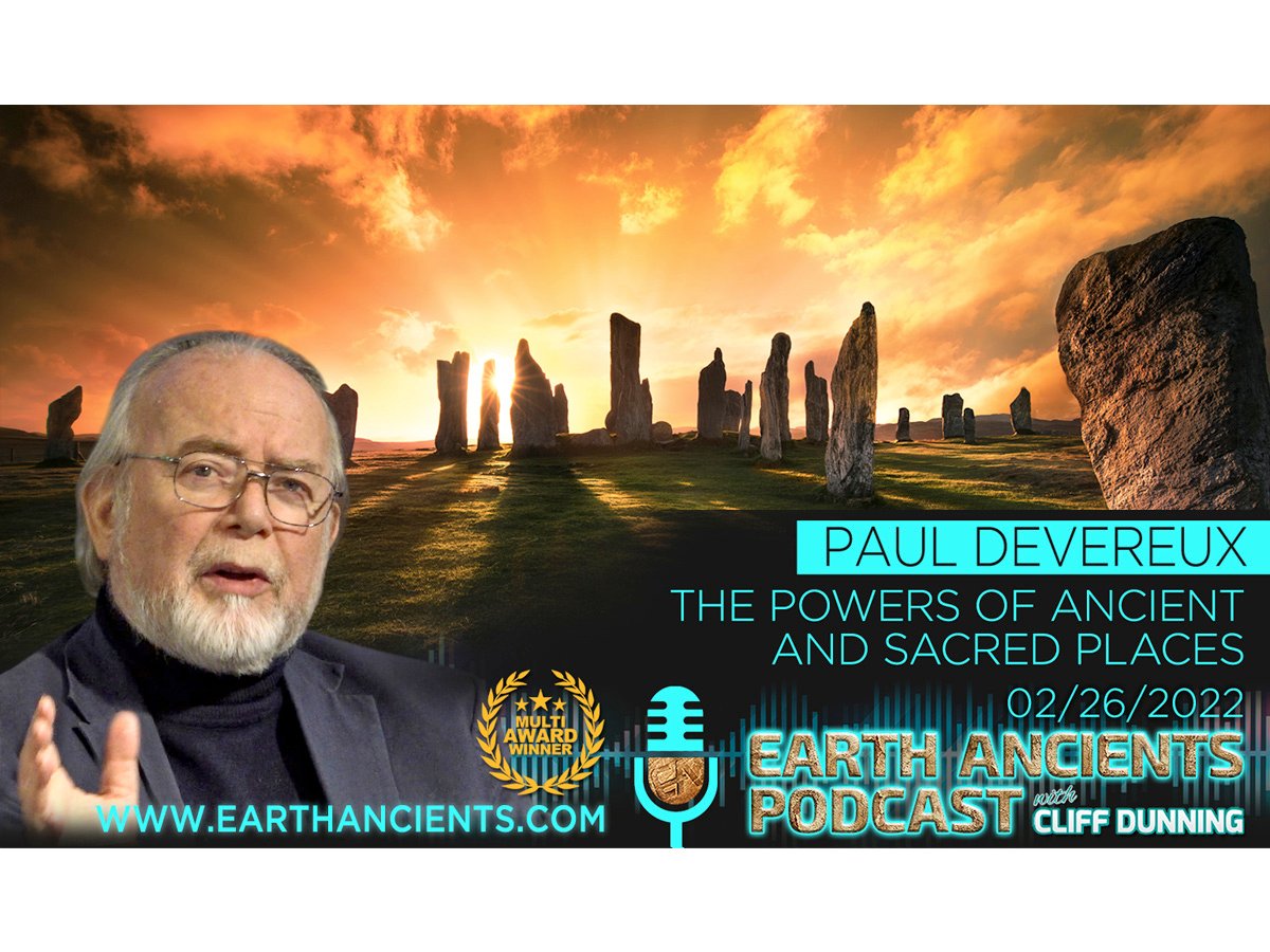 Paul Devereux: The Powers of Ancient and Sacred Places