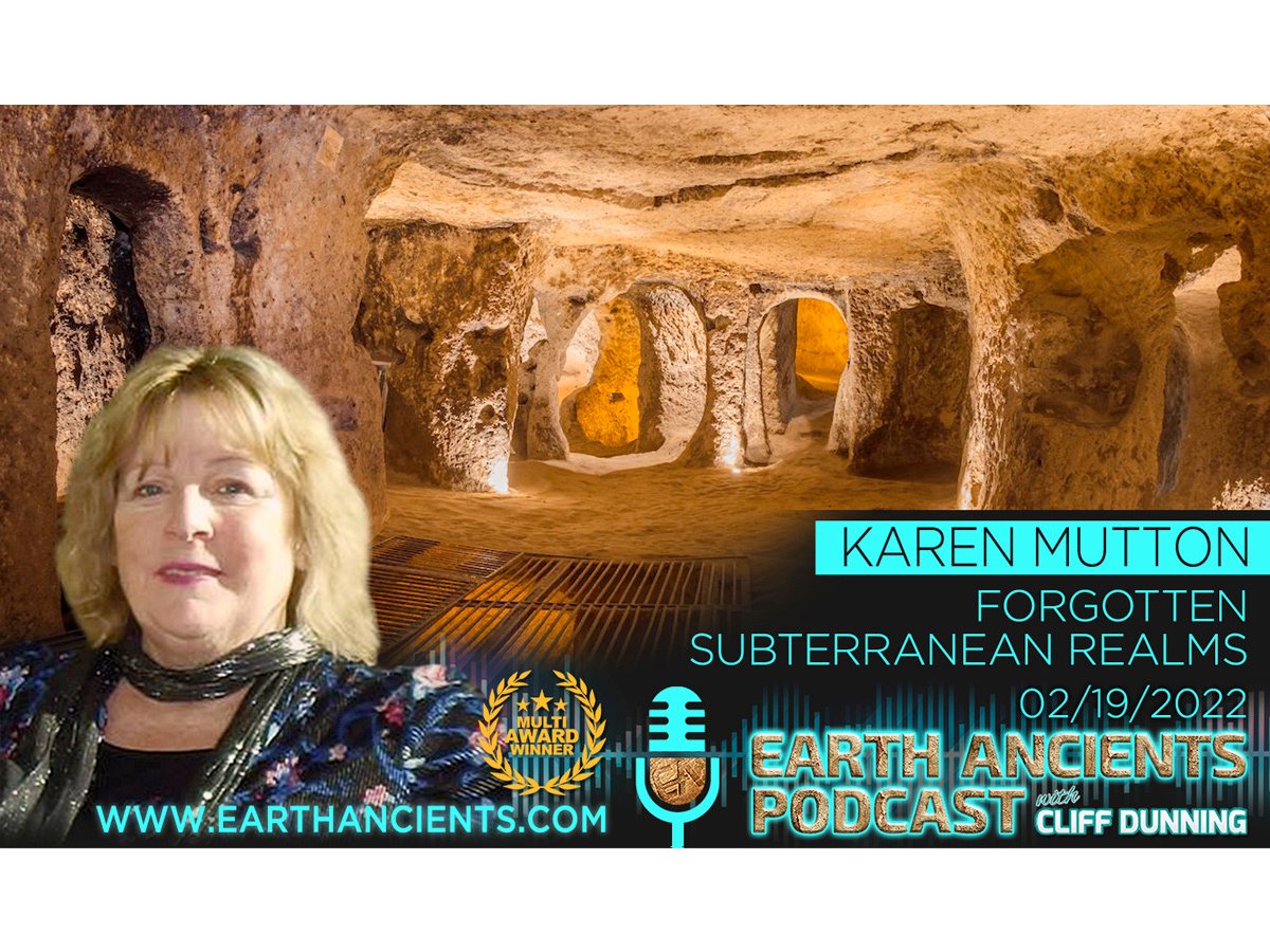 Karen Mutton: Ancient Subterranean Cities of Earth