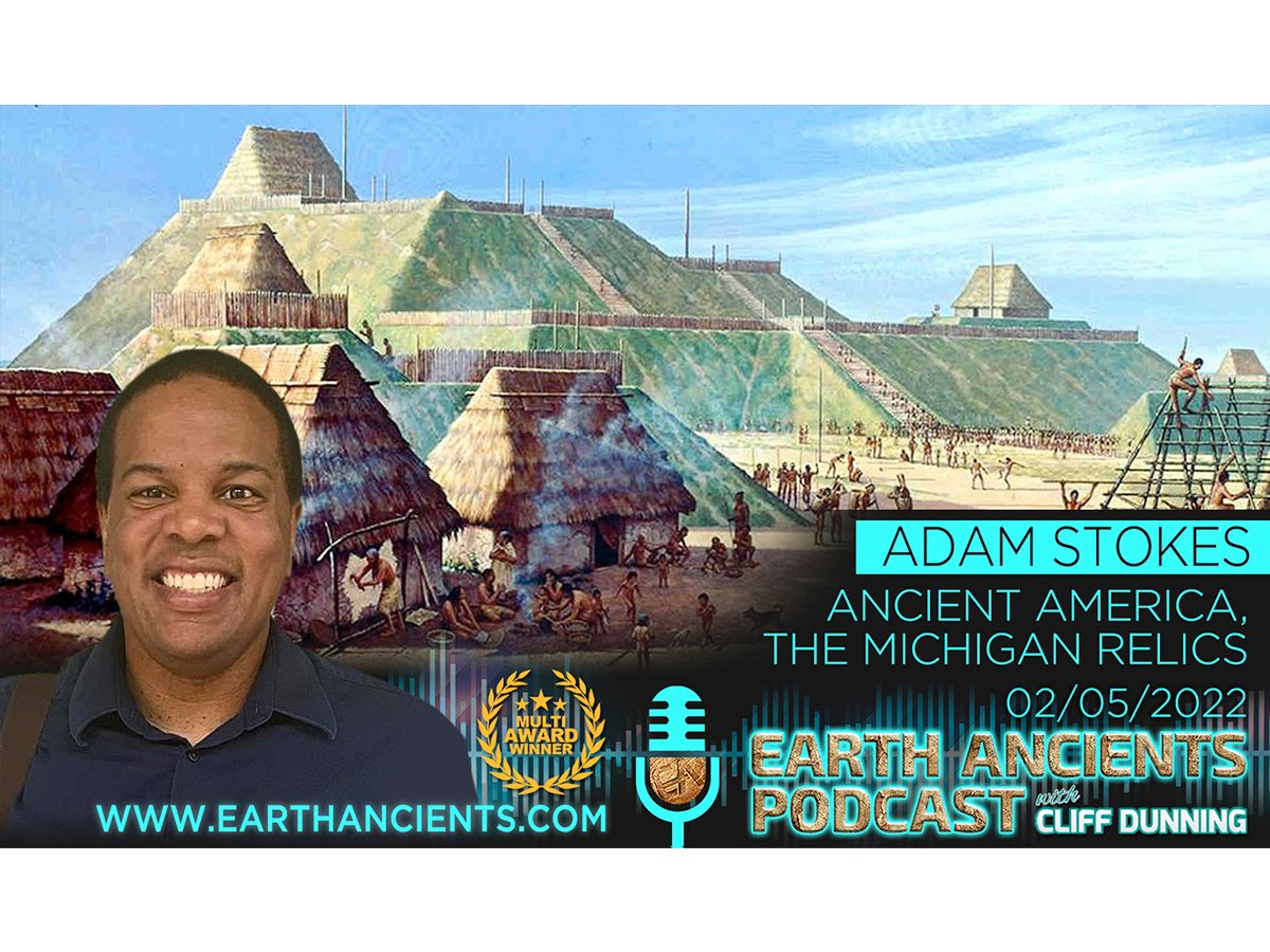 Adam Stokes: Ancient America, The Michigan Relics