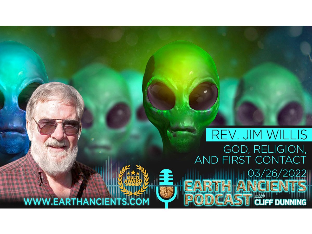Rev. Jim Willis: God, Religion, and First Contact