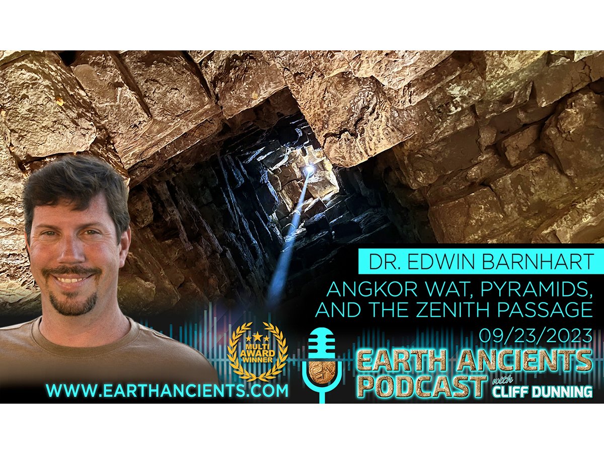 Dr. Edwin Barnhart: Angkor Wat, Pyramids and the Zenith Passage