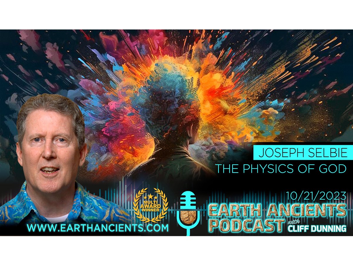Joseph Selbie: The Physics of God